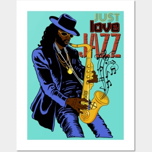 JUST LOVE JAZZ Posters and Art